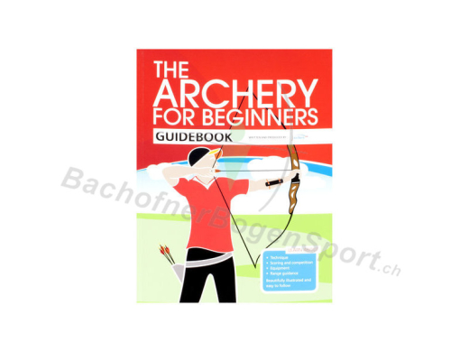Bowstring - The Archry for Beginners Guidebook