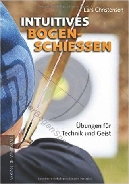 Intuitives Bogenschiessen