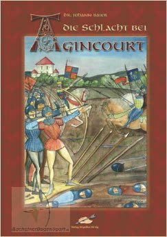 Die Schlacht bei Agincourt