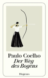 Der Weg des Bogens - Paulo Coelho